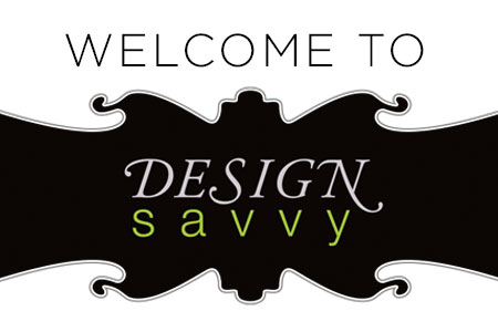 DESIGN SAVVY